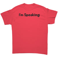 Im speaking Kamala Harris Quotes Tshirt