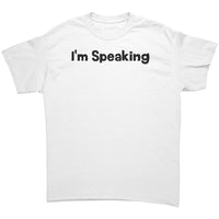 Im speaking Kamala Harris Quotes Tshirt